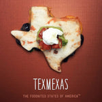 Texmexas Foodnited States Poster - The Foodnited States